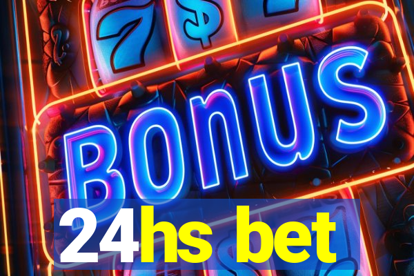 24hs bet