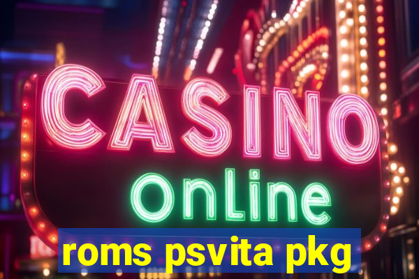 roms psvita pkg