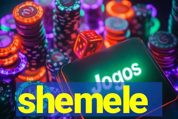 shemele