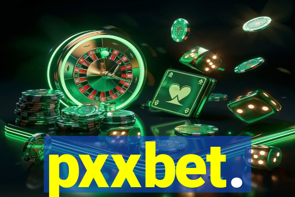 pxxbet.