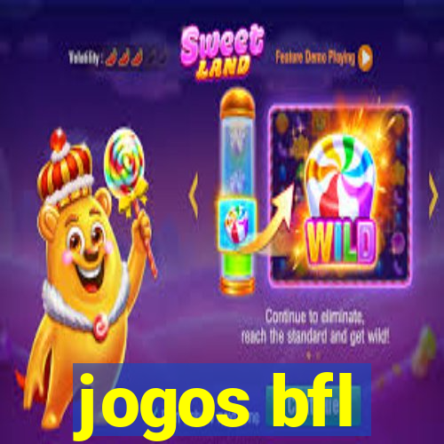 jogos bfl