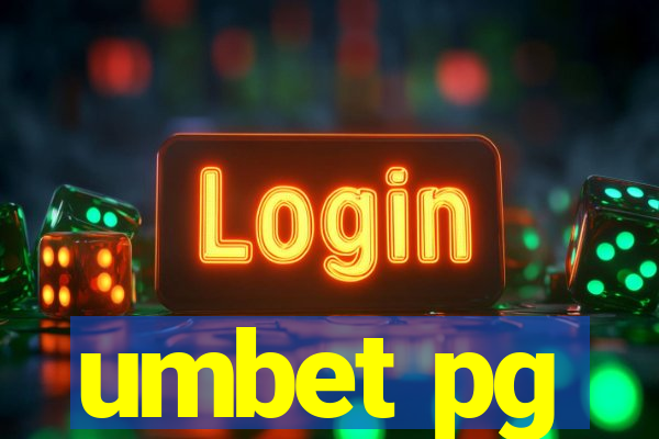 umbet pg