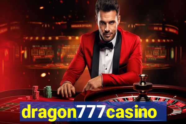 dragon777casino
