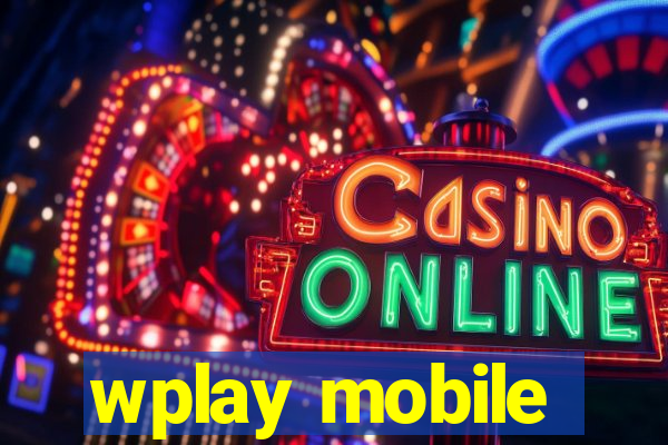 wplay mobile