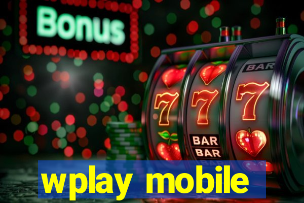 wplay mobile