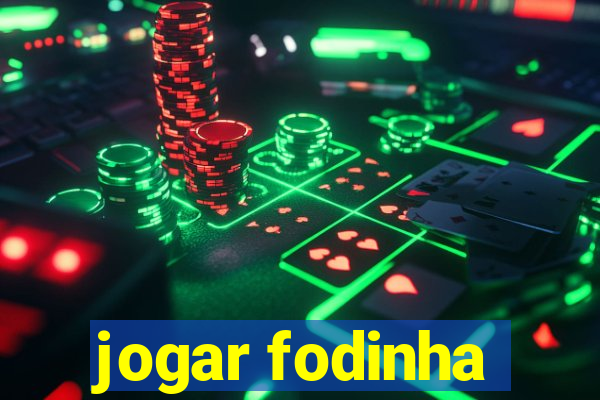 jogar fodinha