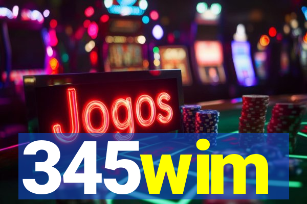 345wim