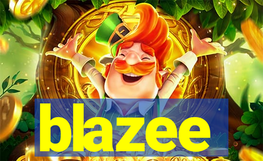 blazee