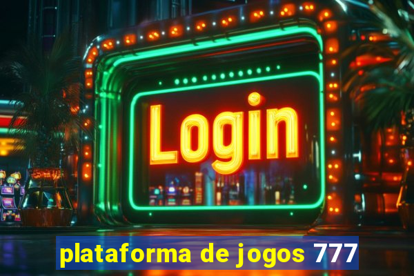 plataforma de jogos 777