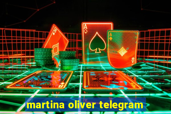 martina oliver telegram