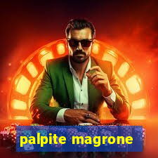 palpite magrone