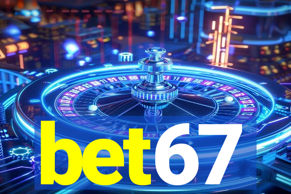 bet67