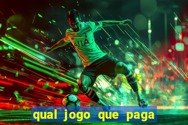 qual jogo que paga dinheiro de verdade pelo pix