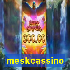 meskcassino