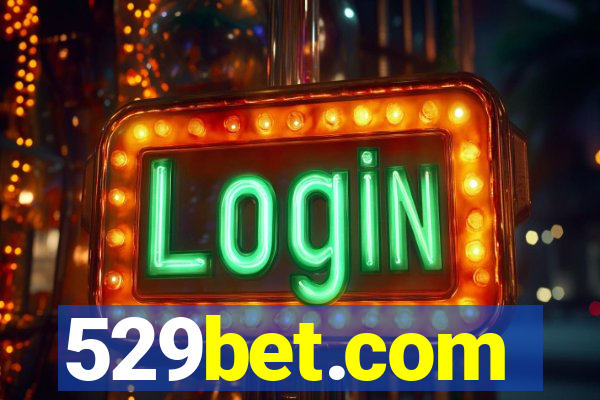 529bet.com