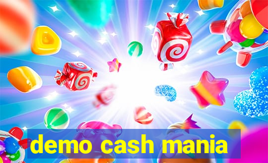 demo cash mania