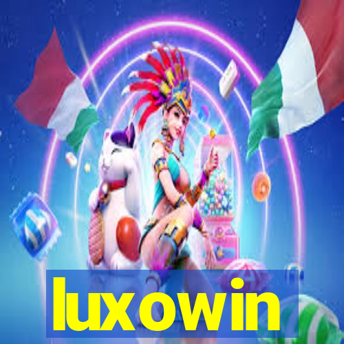 luxowin