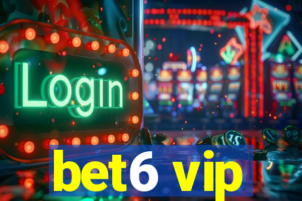 bet6 vip