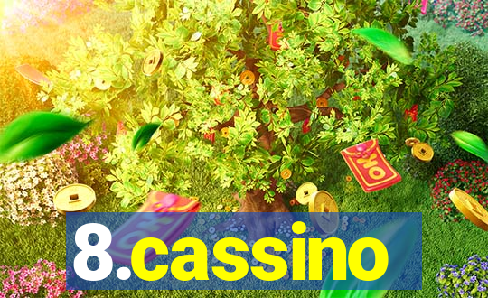 8.cassino