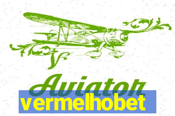 vermelhobet