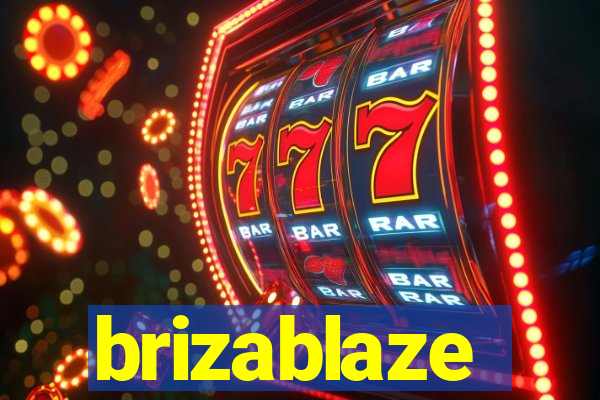 brizablaze