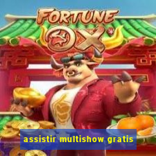 assistir multishow gratis