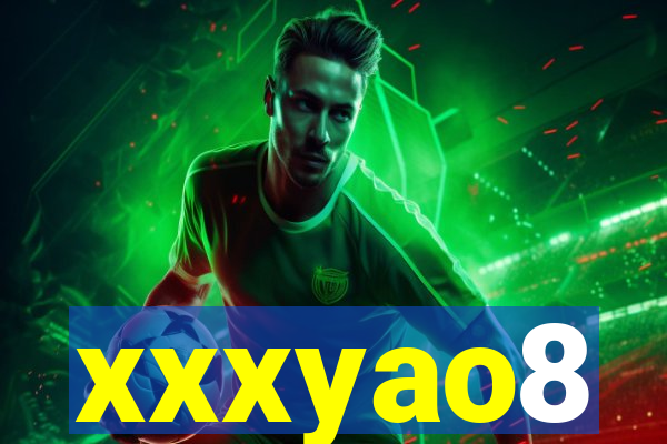xxxyao8