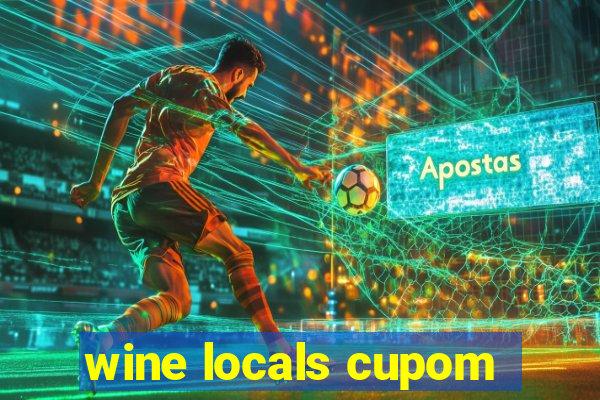 wine locals cupom