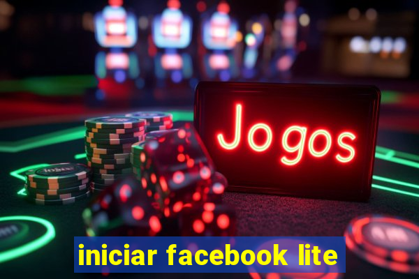 iniciar facebook lite