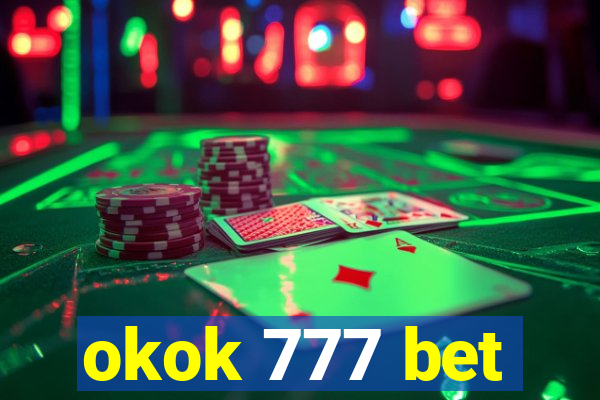 okok 777 bet