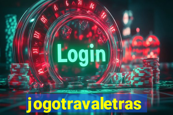 jogotravaletras