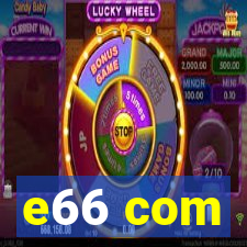 e66 com
