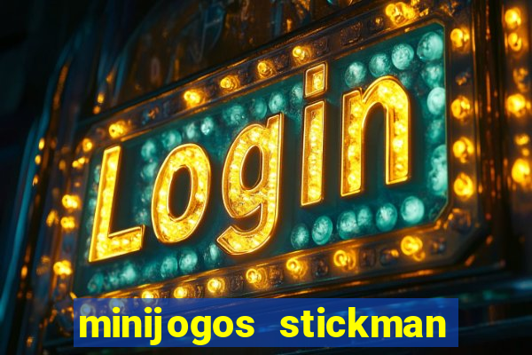 minijogos stickman party 2 3 4