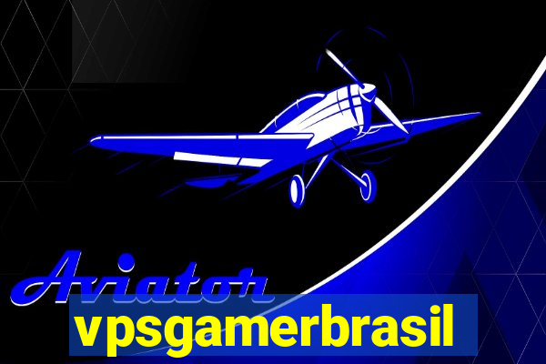 vpsgamerbrasil