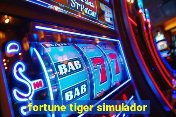 fortune tiger simulador