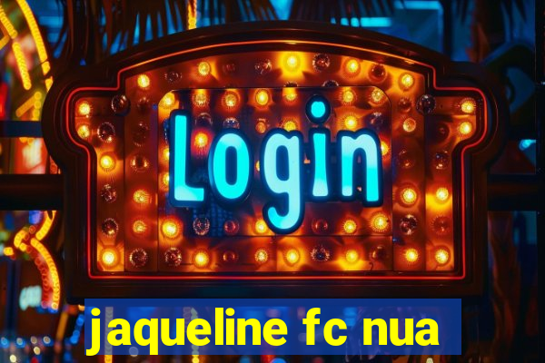 jaqueline fc nua