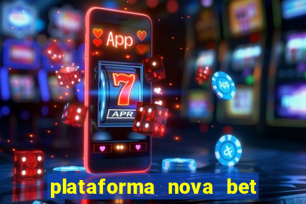 plataforma nova bet de 5 reais