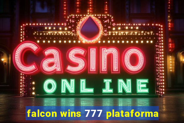 falcon wins 777 plataforma