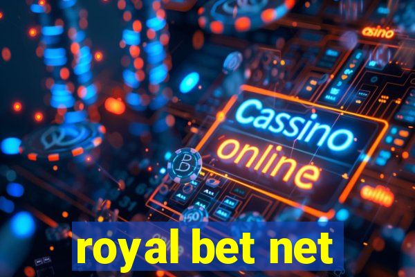 royal bet net