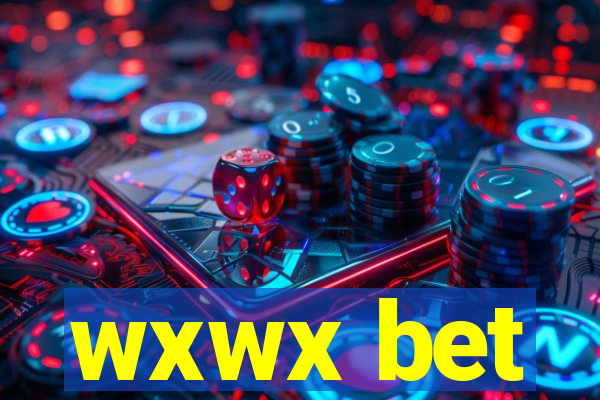 wxwx bet