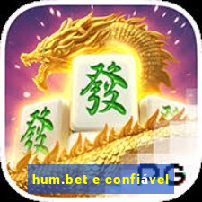 hum.bet e confiável