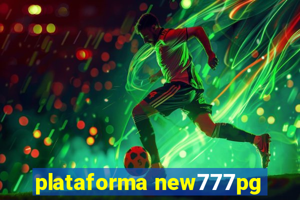 plataforma new777pg