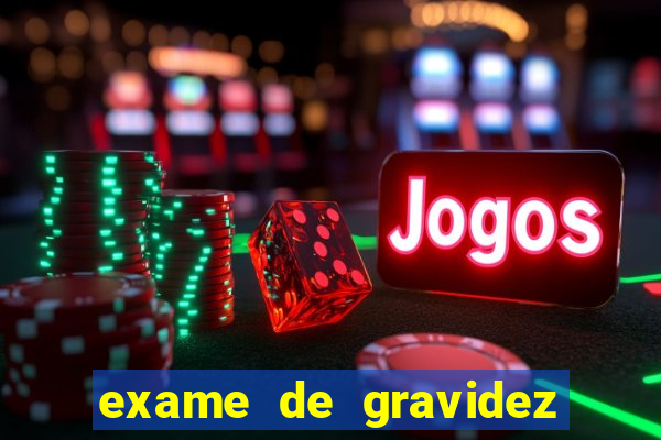 exame de gravidez positivo para preencher unimed pdf