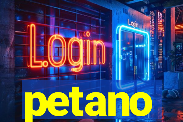 petano