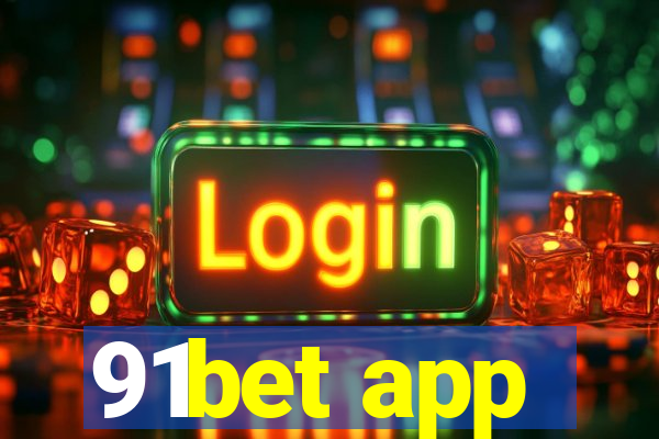91bet app