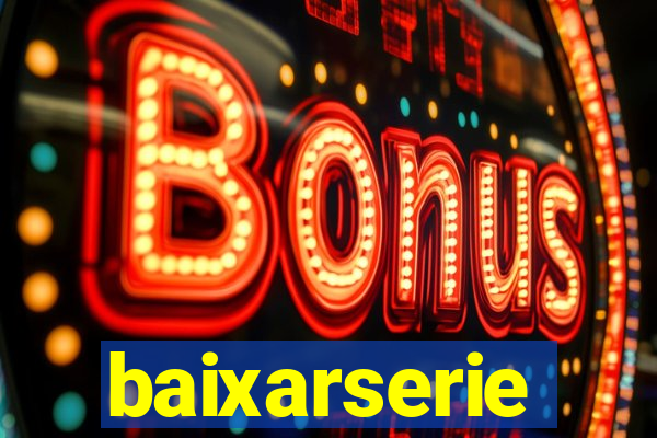 baixarserie