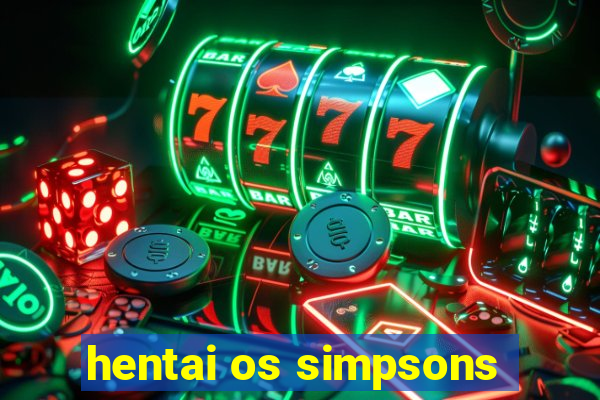 hentai os simpsons