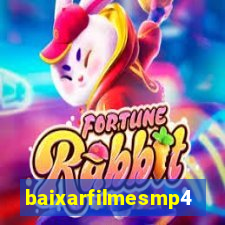 baixarfilmesmp4