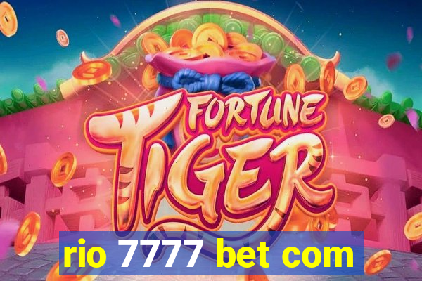 rio 7777 bet com