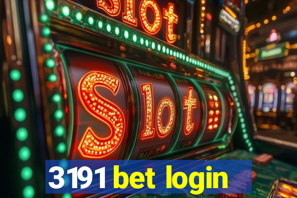 3191 bet login